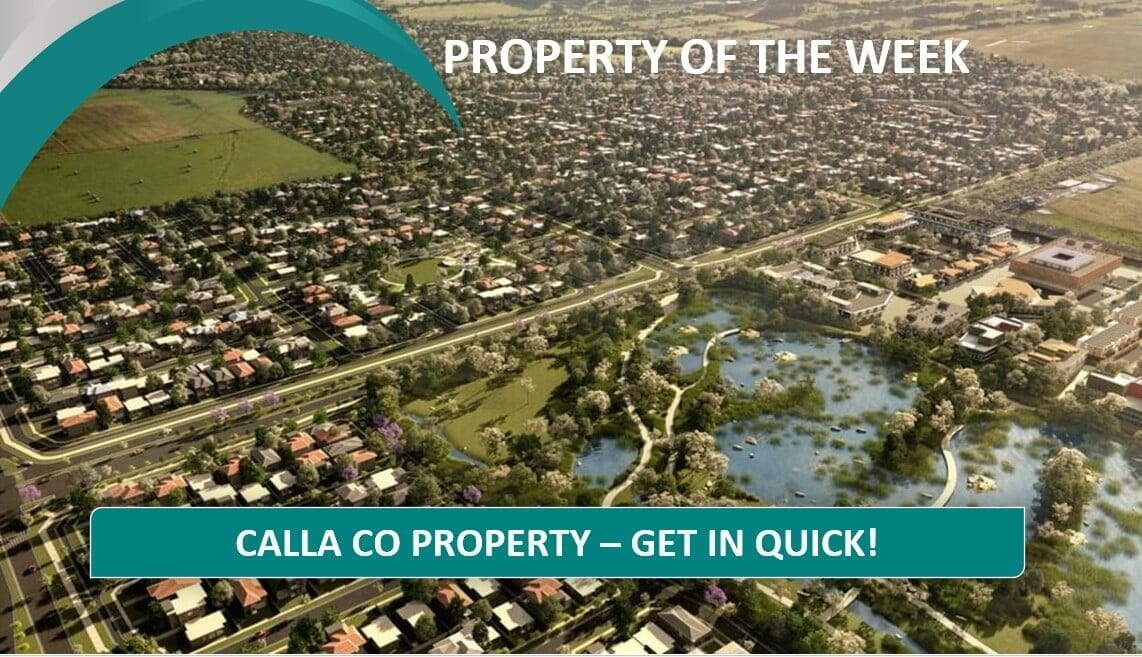PROPERTY OF THE WEEK: Calla Co Property - Get In Quick!
